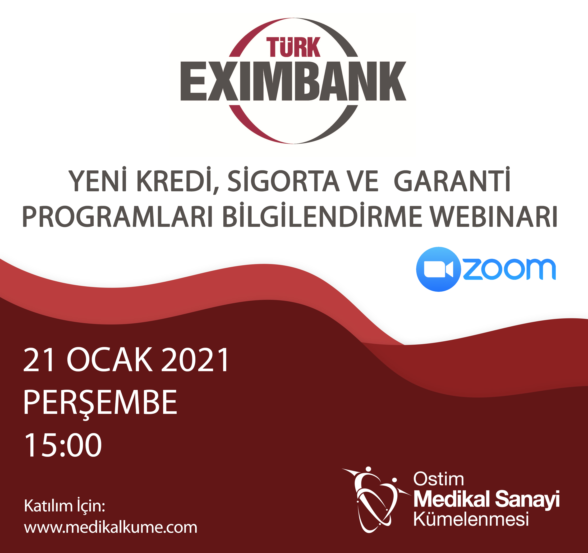 Türk Eximbank ile Yeni Kredi, Sigorta ve Garanti Programları Hakkında Bilgilendirme Webinarı 