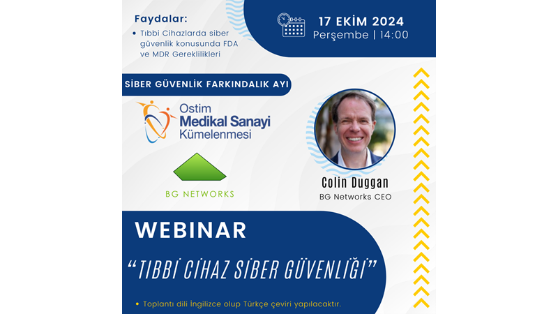 Tıbbi Cihazlarda Sibergüvenlik Webinarı