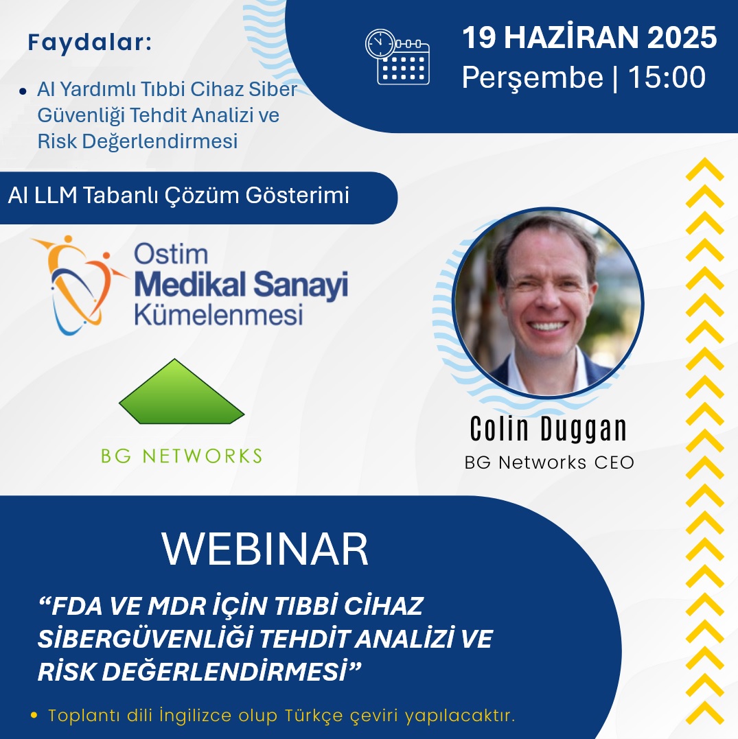 FDA ve MDR için Tıbbi Cihaz Sibergüvenliği Tehdit Analizi ve Risk Değerlendirmesi Webinarı