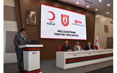 Türk Kızılay, SSB ve OSTİM İşbirliği ile Millileştirme Tanıtım Toplantısı Gerçekleştirildi!..