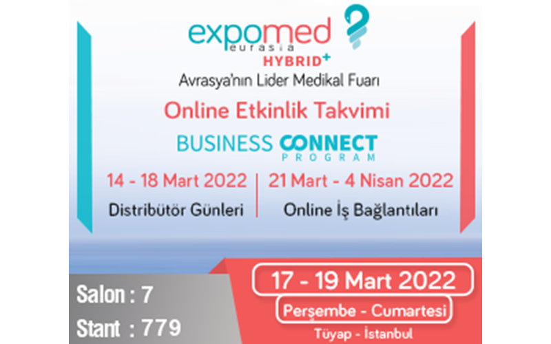 Expomed Eurasia 2022 17-19 Mart'ta Başlıyor!