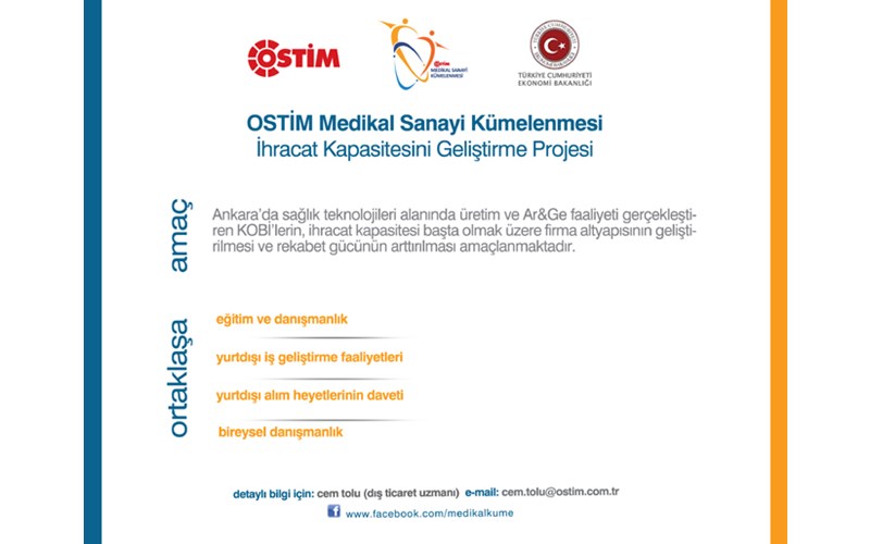 Medikal Sanayi Kümelenmesi İhracat Kapasitesi Geliştirme Projesi