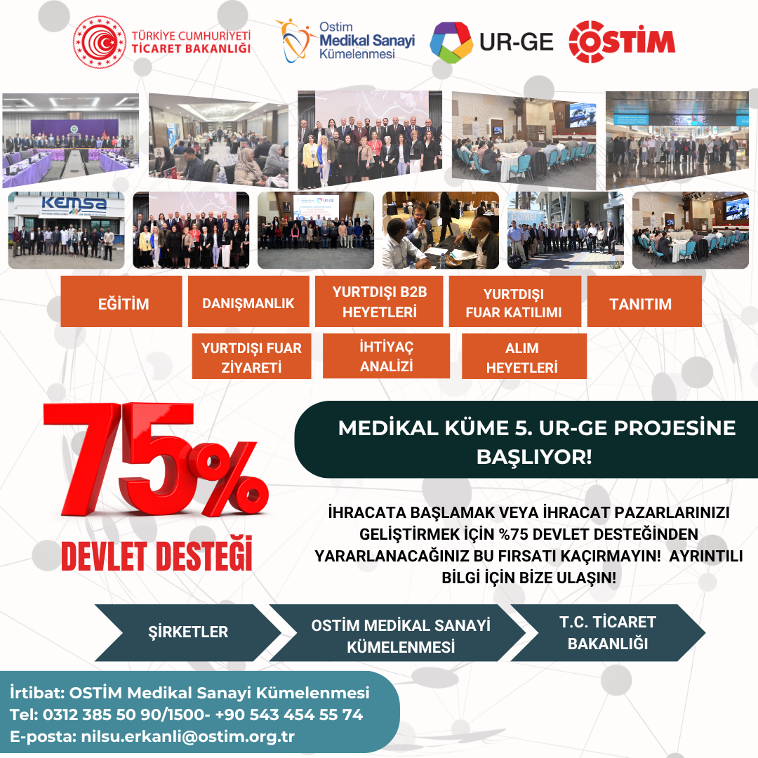 MEDİKAL SANAYİ KÜMELENMESİ 5. UR-GE PROJESİ
