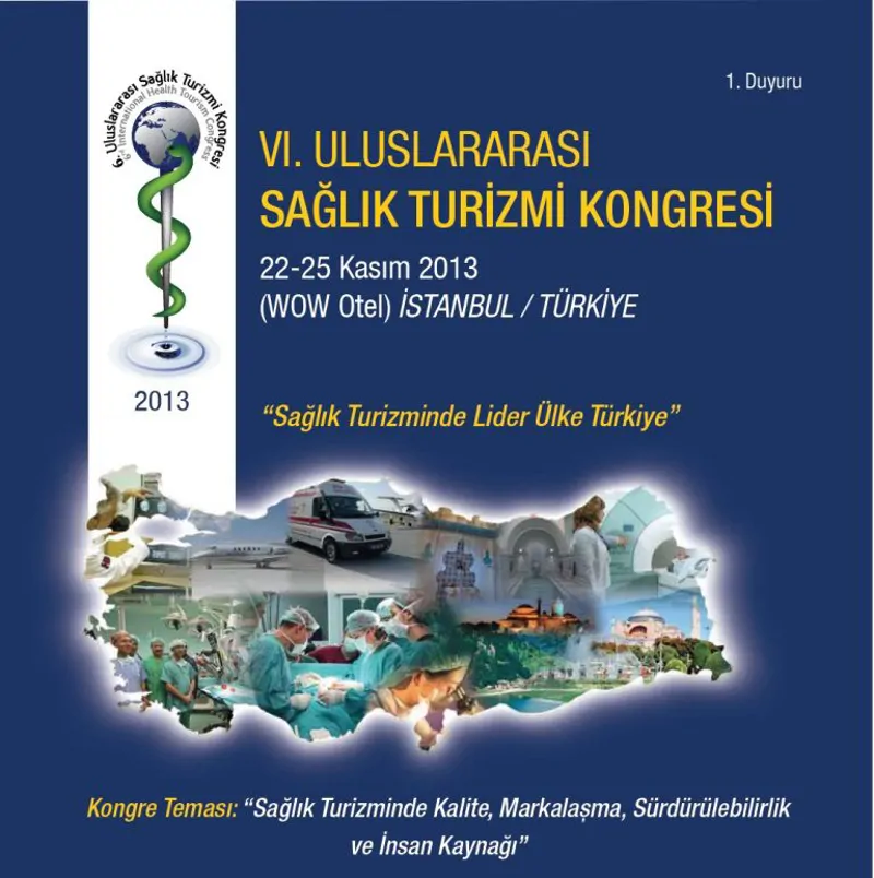 VI. ULUSLARARASI SAĞLIK TURİZMİ KONGRESİ