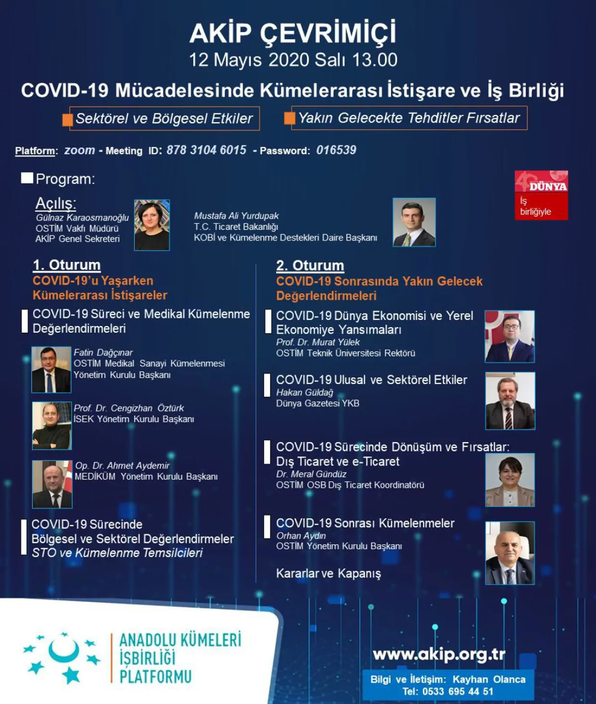AKİP ÇEVRİMİÇİ-COVİD-19 MÜCADELESİNDE KÜMELERARASI İSTİŞARE VE İŞBİRLİĞİ