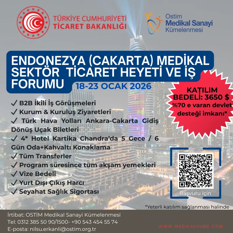 Endonezya (Cakarta) Medikal Sektör Ticaret Heyeti ve B2B İş Forumu