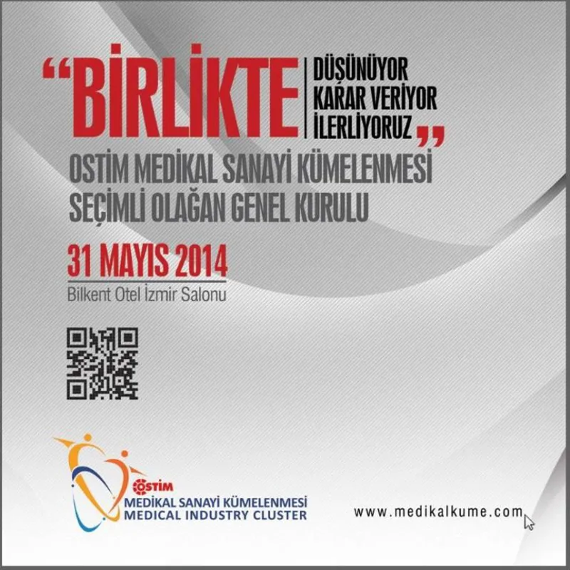 OSTİM MEDİKAL SANAYİ KÜMELENMESİ SEÇİMLİ OLAĞAN GENEL KURULU