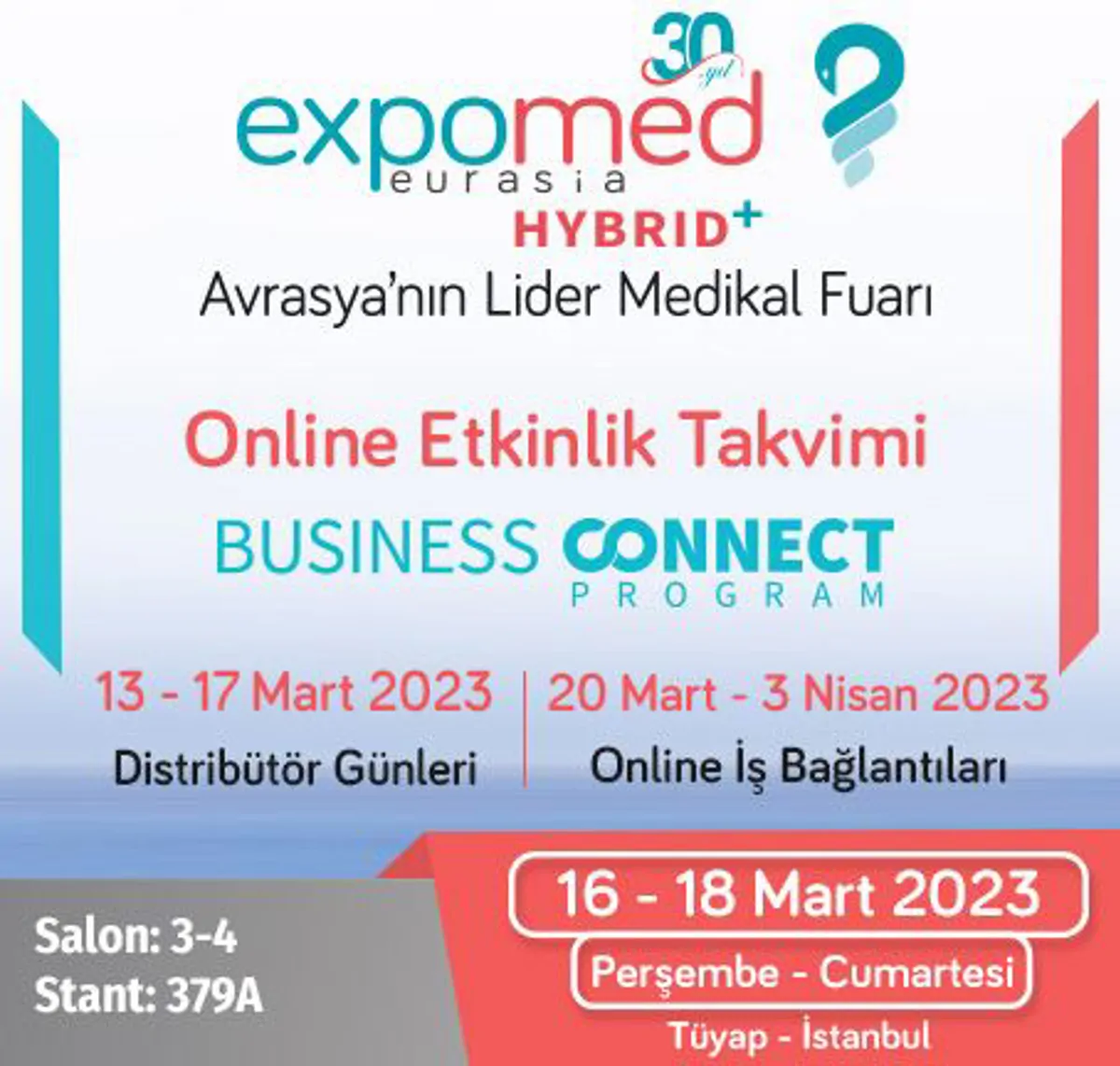 Küme Üyelerimiz ile Birlikte Expomed Eurasia 2023'teyiz!
