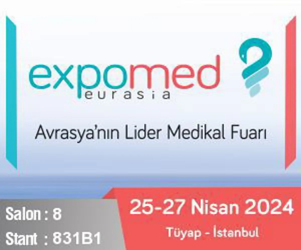 Expomed Eurasia 2024 Fuarı'ndayız!