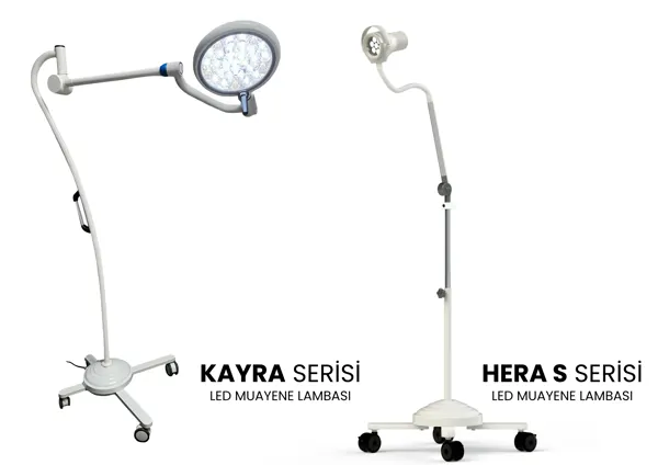 KAYRA VE HERA SERİSİ LED MUAYENE LAMBASI