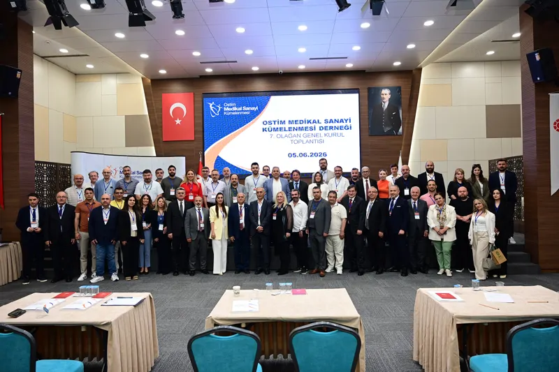 OSTİM Medikal Sanayi Kümelenmesi 7. Olağan Genel Kurul Toplantısı Gerçekleştirildi